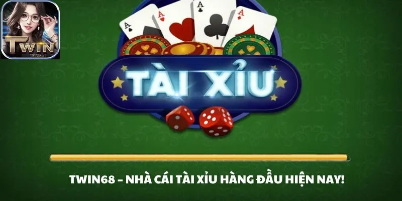 Cùng săn thưởng với Twin68 - Top 3 Cổng Game Tài xỉu online uy tín nhất VN