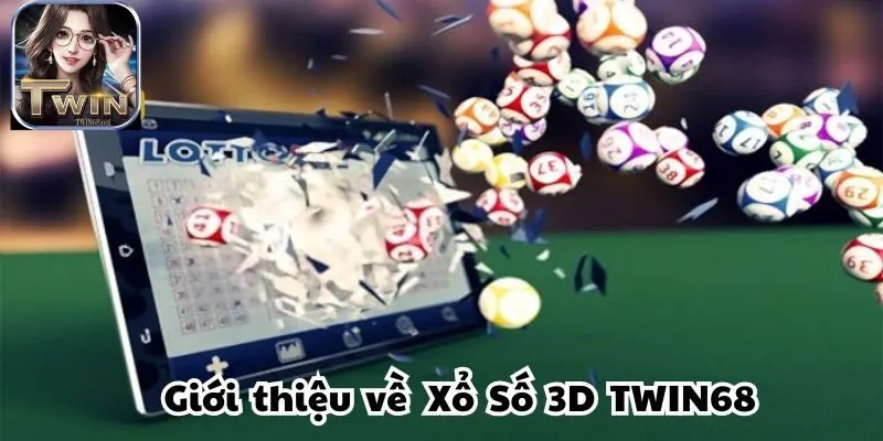 Xổ số 3D TWIN68 - Trò chơi may mắn, hấp dẫn